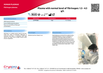 Product sheet Plasma with normal level of fibrinogen: 1.5 - 4.5 g/L