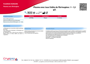 Fiche produit Plasma avec taux faible de fibrinogène : 1 - 1,5 g/L