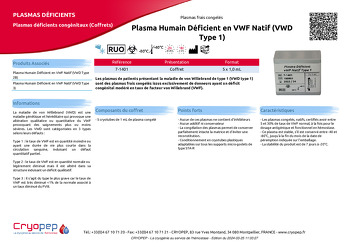 Fiche produit Plasma Humain Déficient en VWF Natif (VWD Type 1)