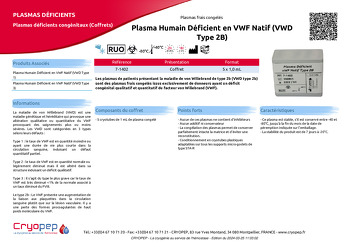 Fiche produit Plasma Humain Déficient en VWF Natif (VWD Type 2B)