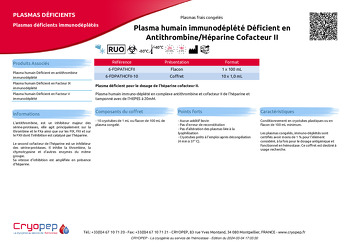 Fiche produit Plasma humain immunodéplété Déficient en Antithrombine/Héparine Cofacteur II